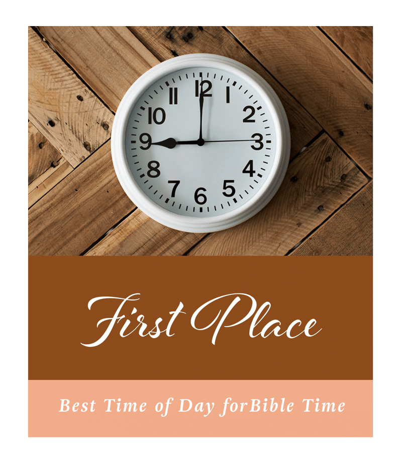 Best Time of Day for Bible Time Daughters of Decision