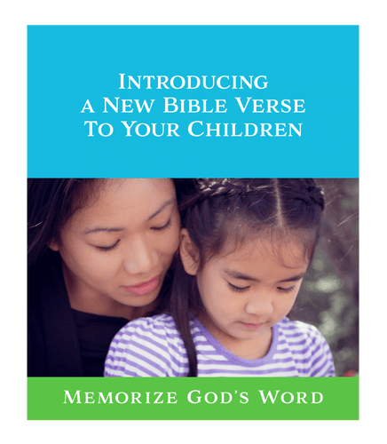 Introducing a New Bible Verse to Your Children