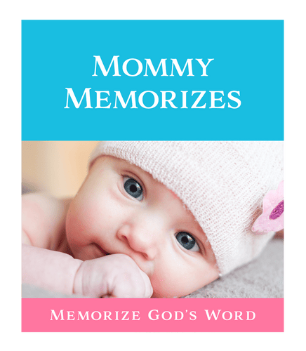 Mommy Memorizes